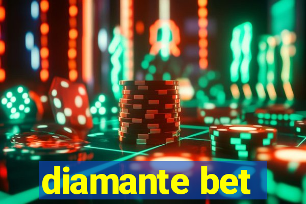 diamante bet